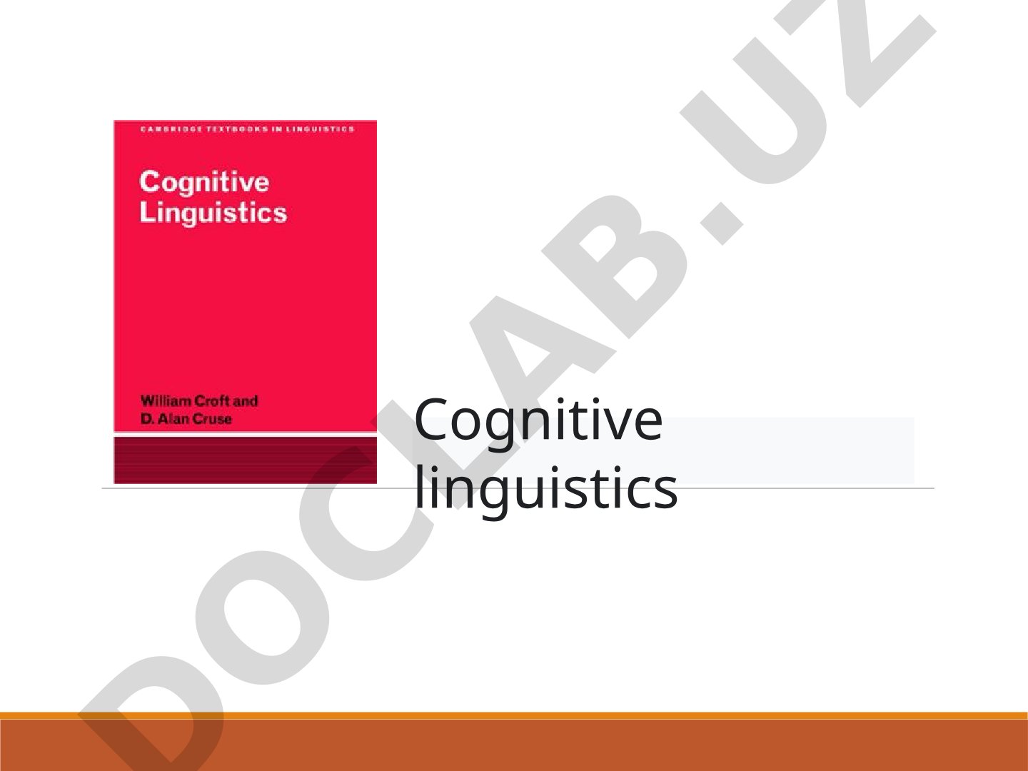 Explores cognitive linguistics, founders Lakoff and Chomsky, and key concepts
