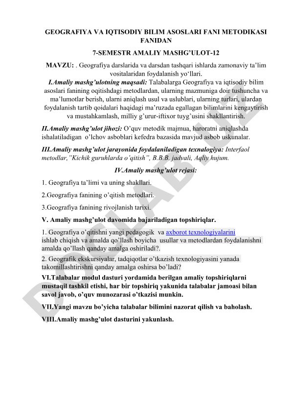 Geografiya darslarida zamonaviy ta'lim vositalaridan foydalanish yo'llari