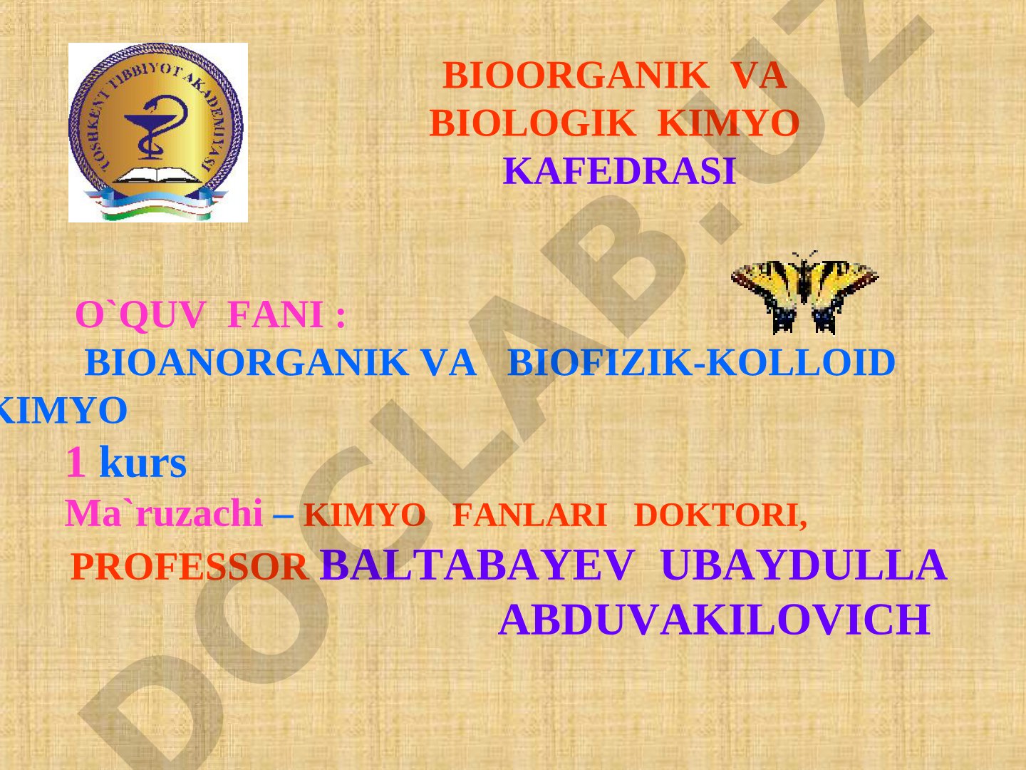 Bioanorganik va biofizik-kolloid kimyo