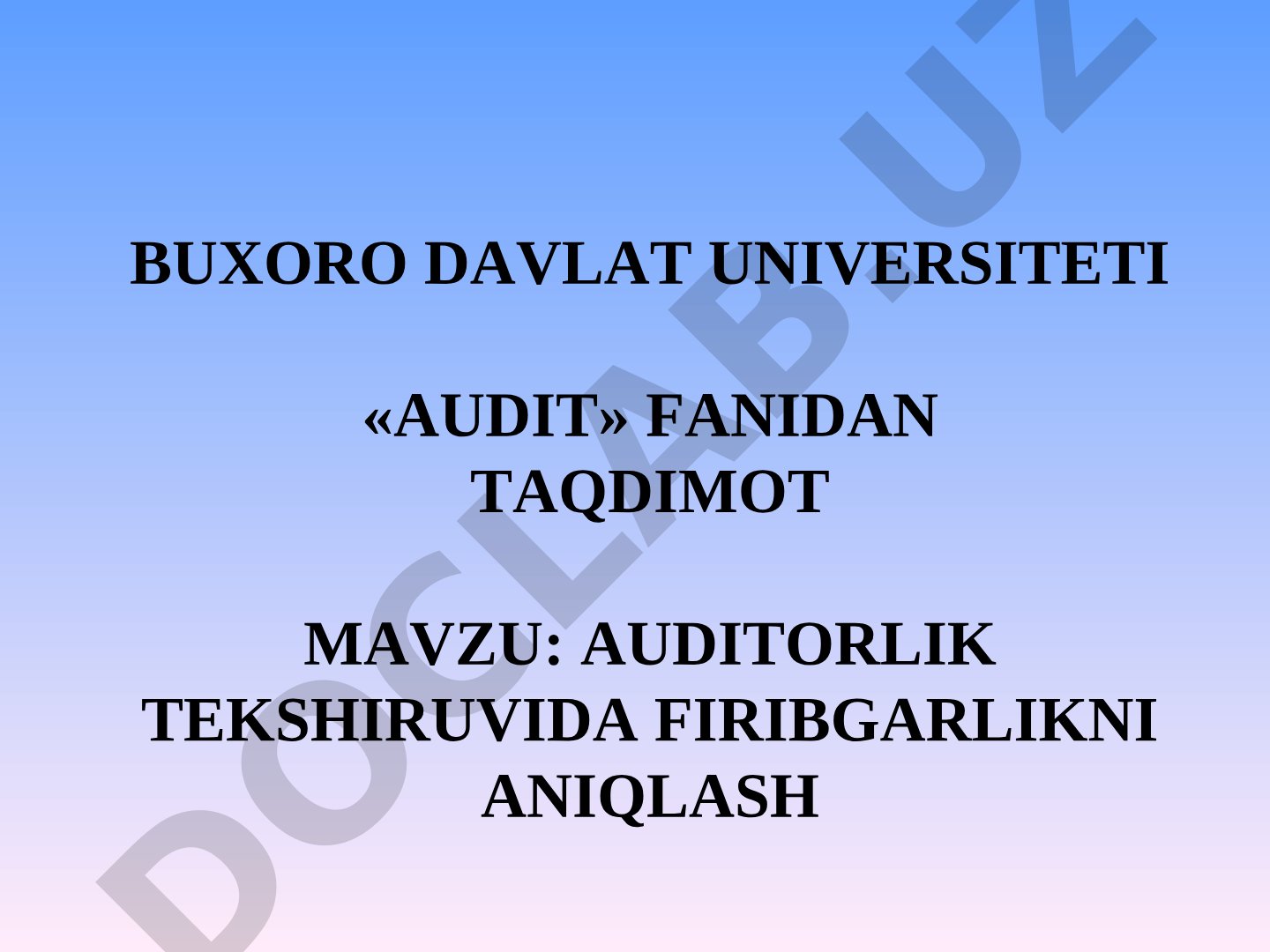 Auditorlik tekshiruvida firibgarlikni aniqlash