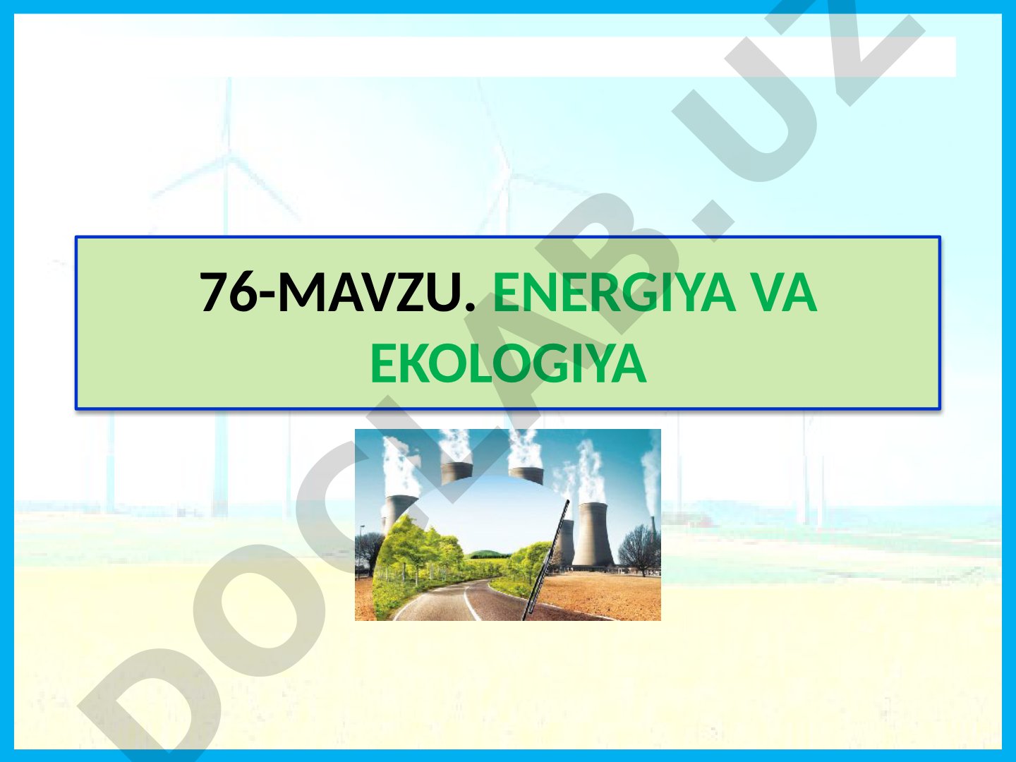Energiya va ekologiya