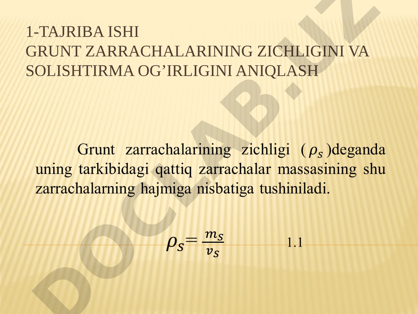 Grunt zarrachalarining zichligini va solishtirma og’irligini aniqlash