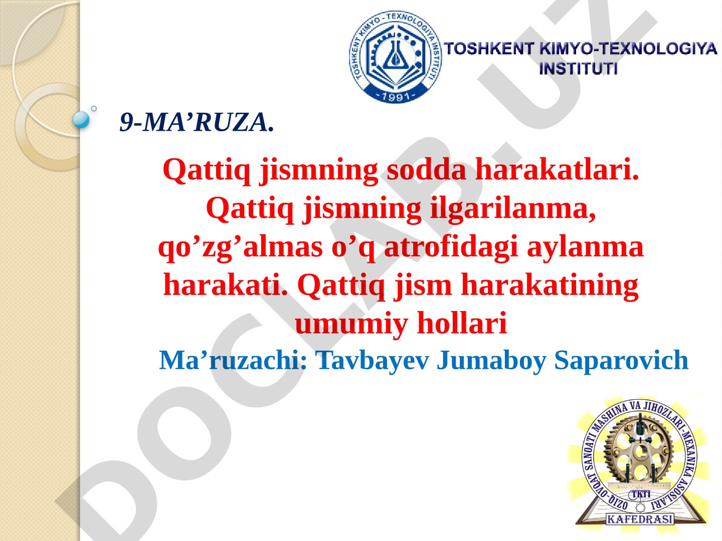 Qattiq jismning sodda harakatlari