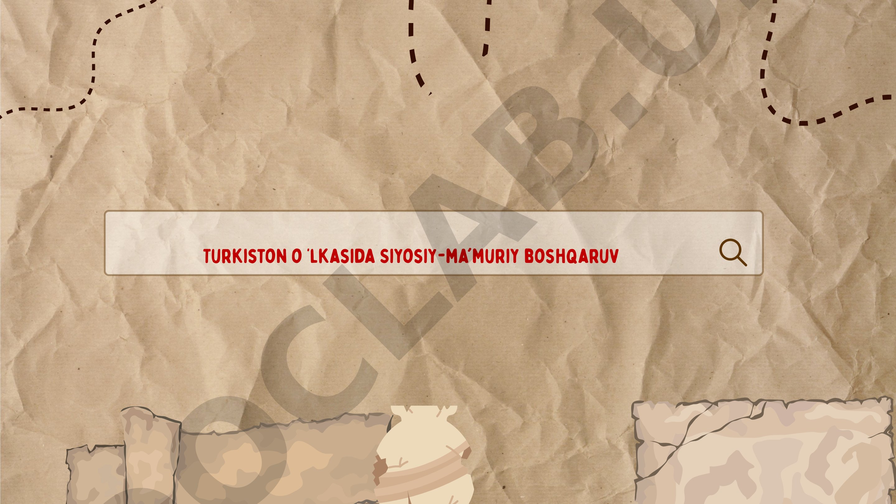 Turkiston o'lkasida siyosiy-ma'muriy boshqaruv