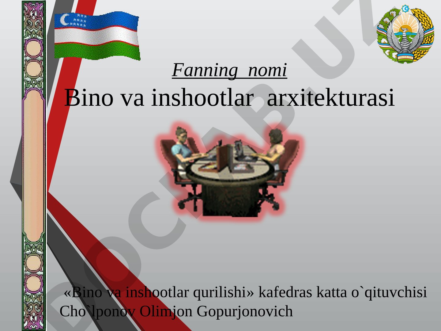 Bino va inshootlar arxitekturasi faniga kirish