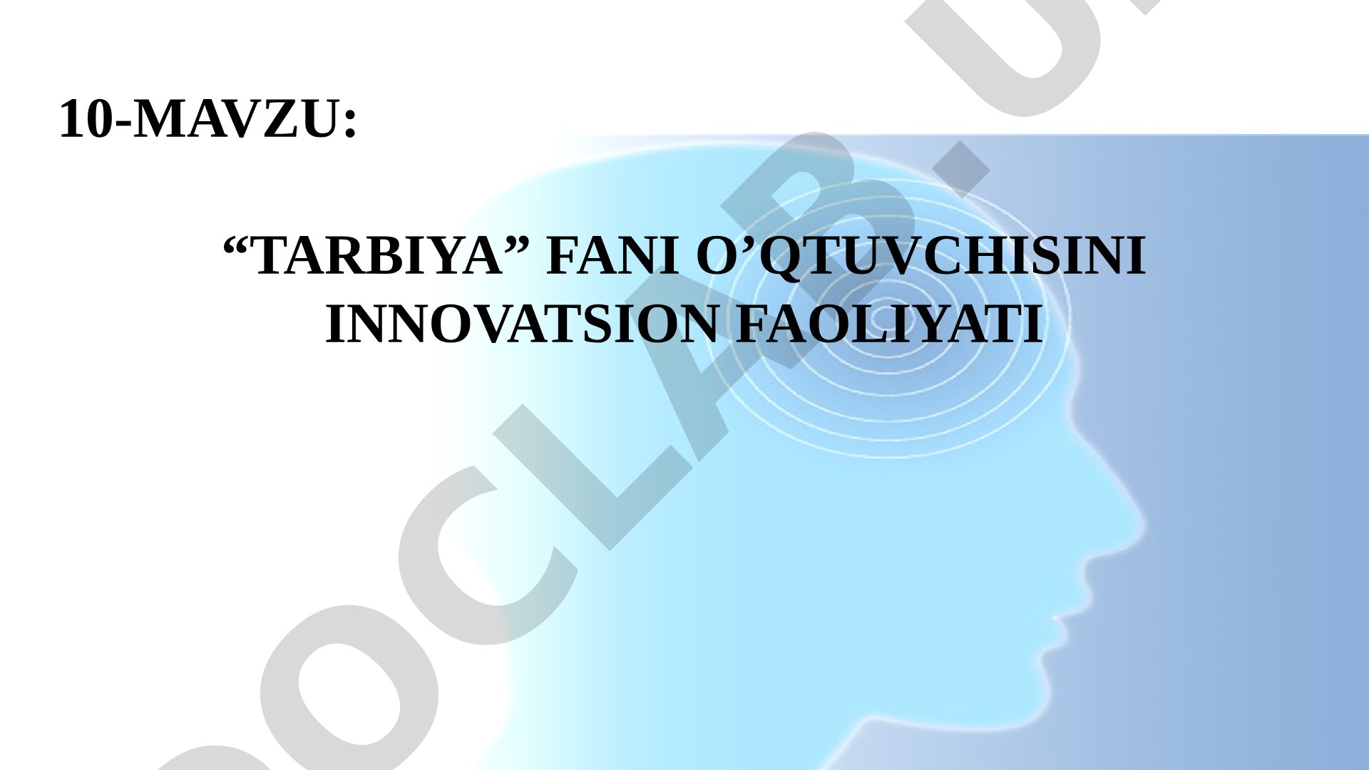 Tarbiya fani o'qituvchisini innovatsion faoliyati