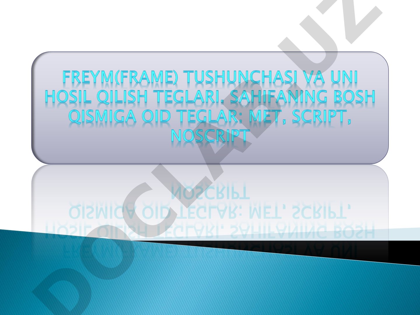HTML frame va meta teglari