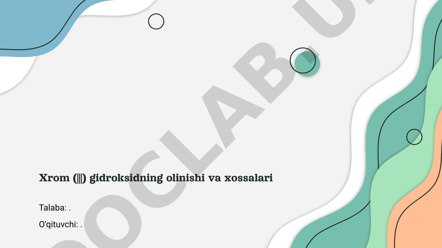Xrom (III) gidroksidning olinishi va xossalari