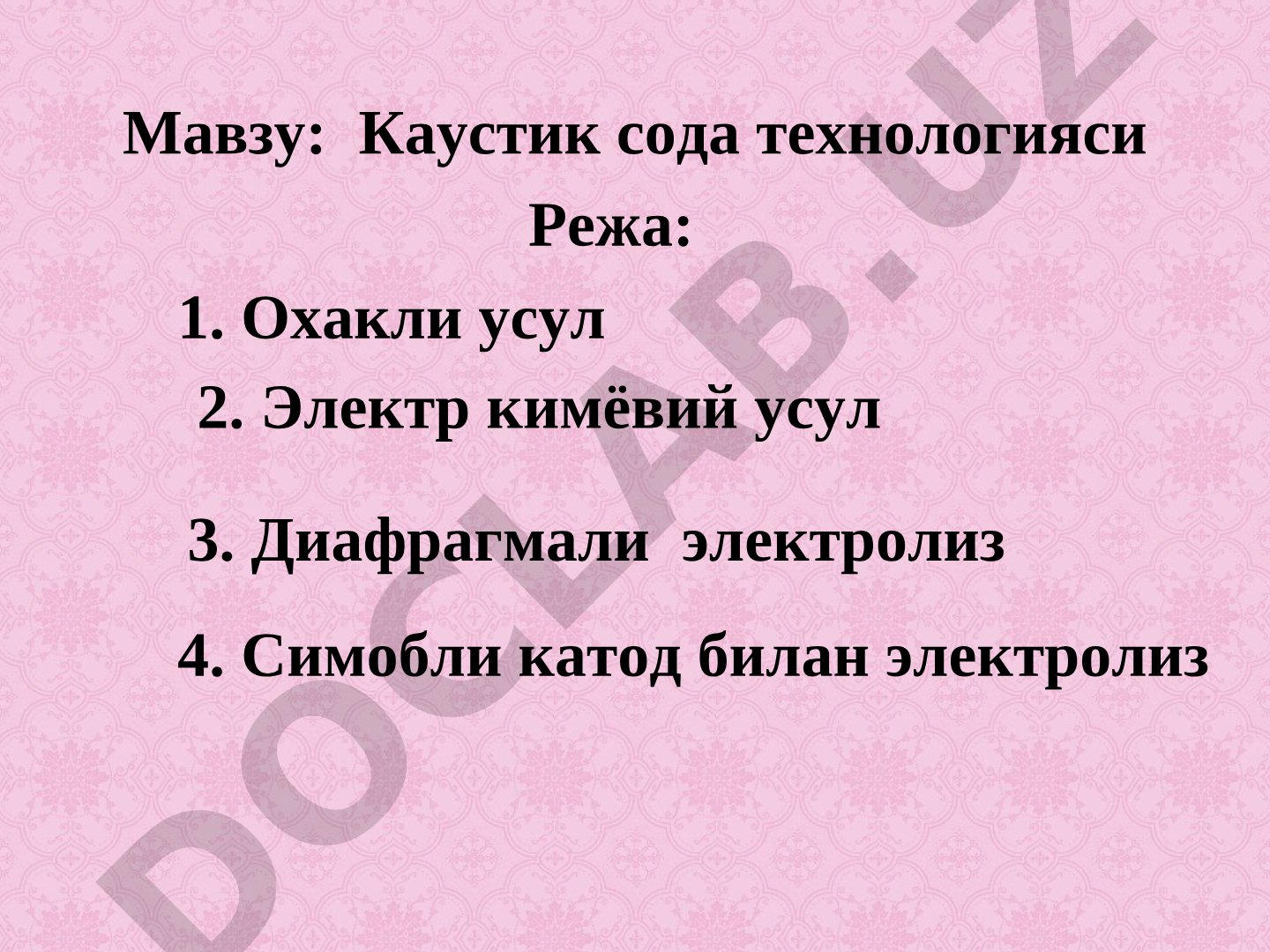 Каустик сода ишлаб чиқариш усуллари: охакли, электр кимёвий, диафрагмали ва симобли
