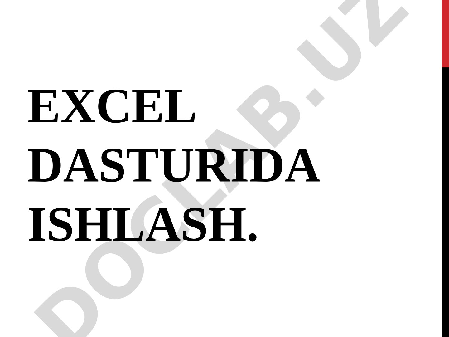 Excel dasturida ishlash asoslari