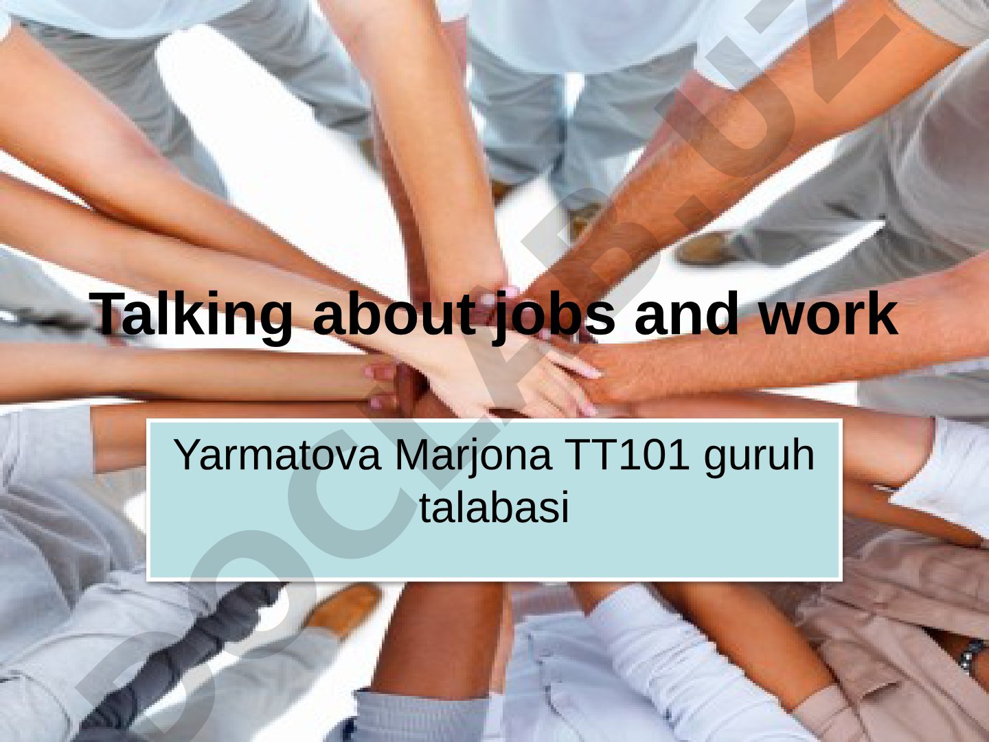 Talking about jobs and work