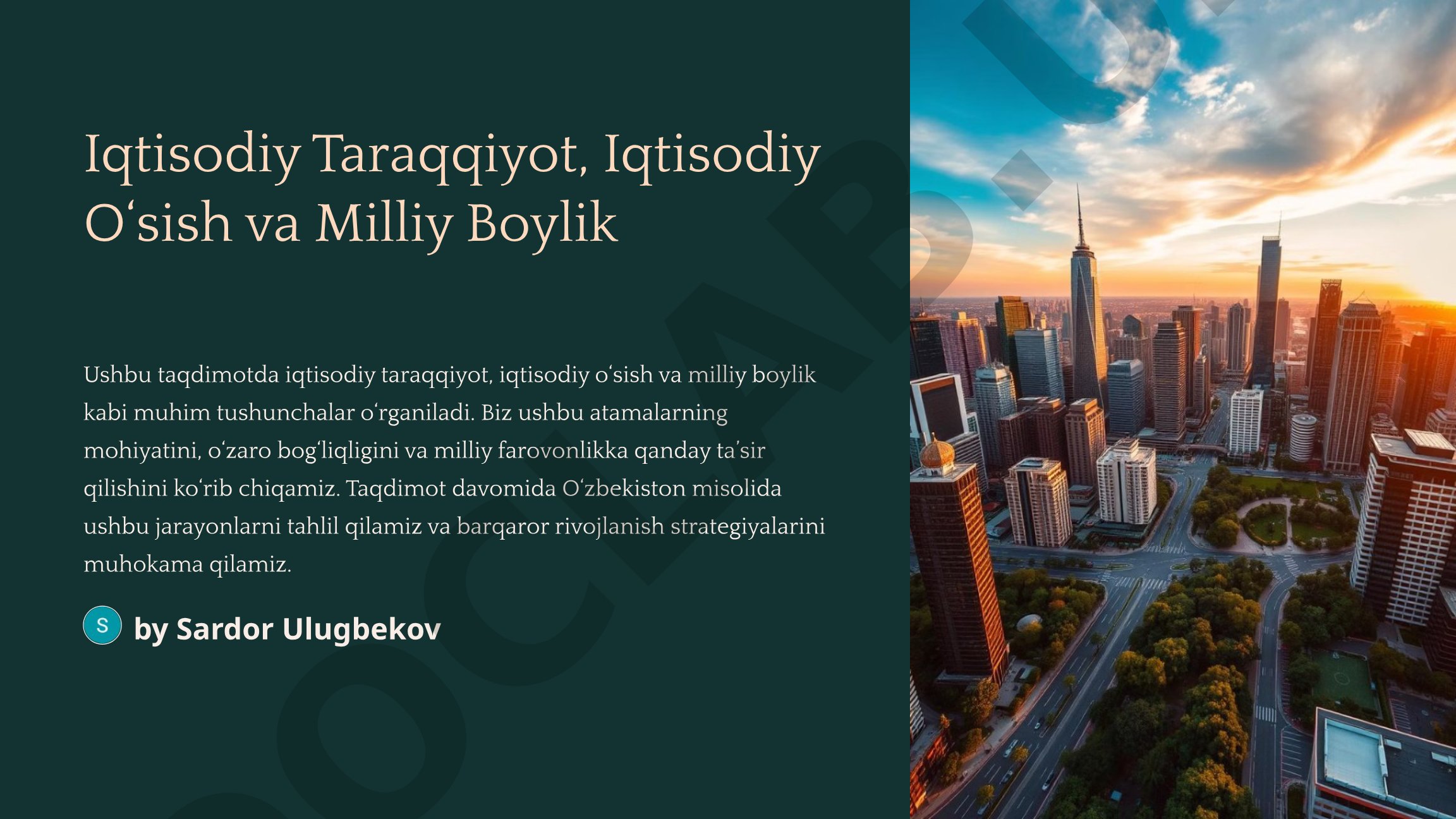 Iqtisodiy Taraqqiyot, Iqtisodiy O‘sish va Milliy Boylik