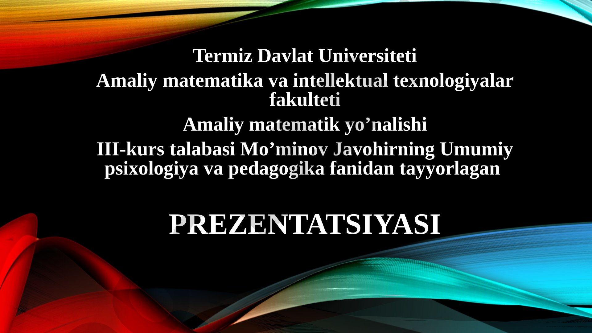 Dasturiy vositalarning didaktik imkoniyatlari