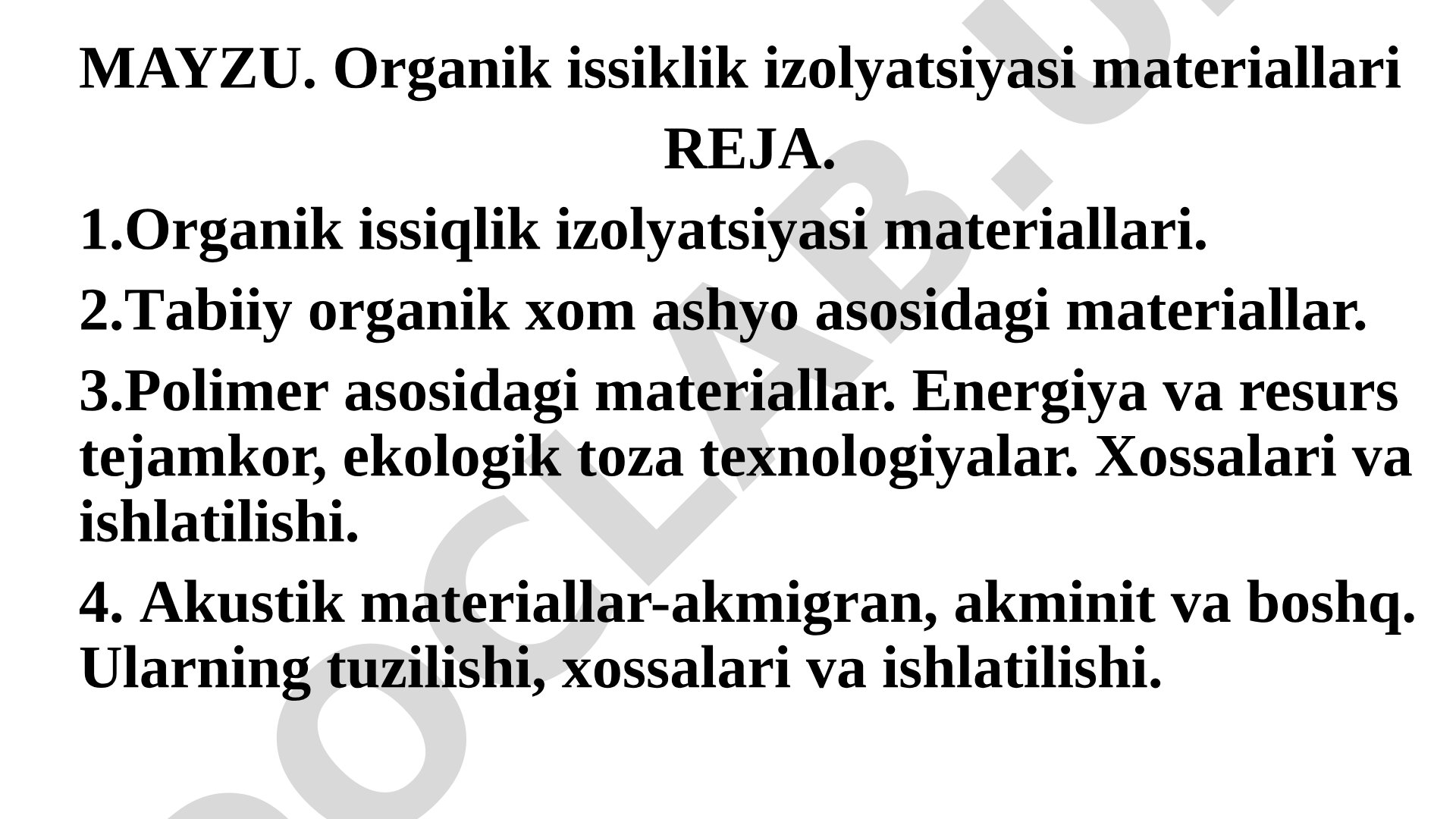 Organik issiqlik izolyatsiyasi materiallari