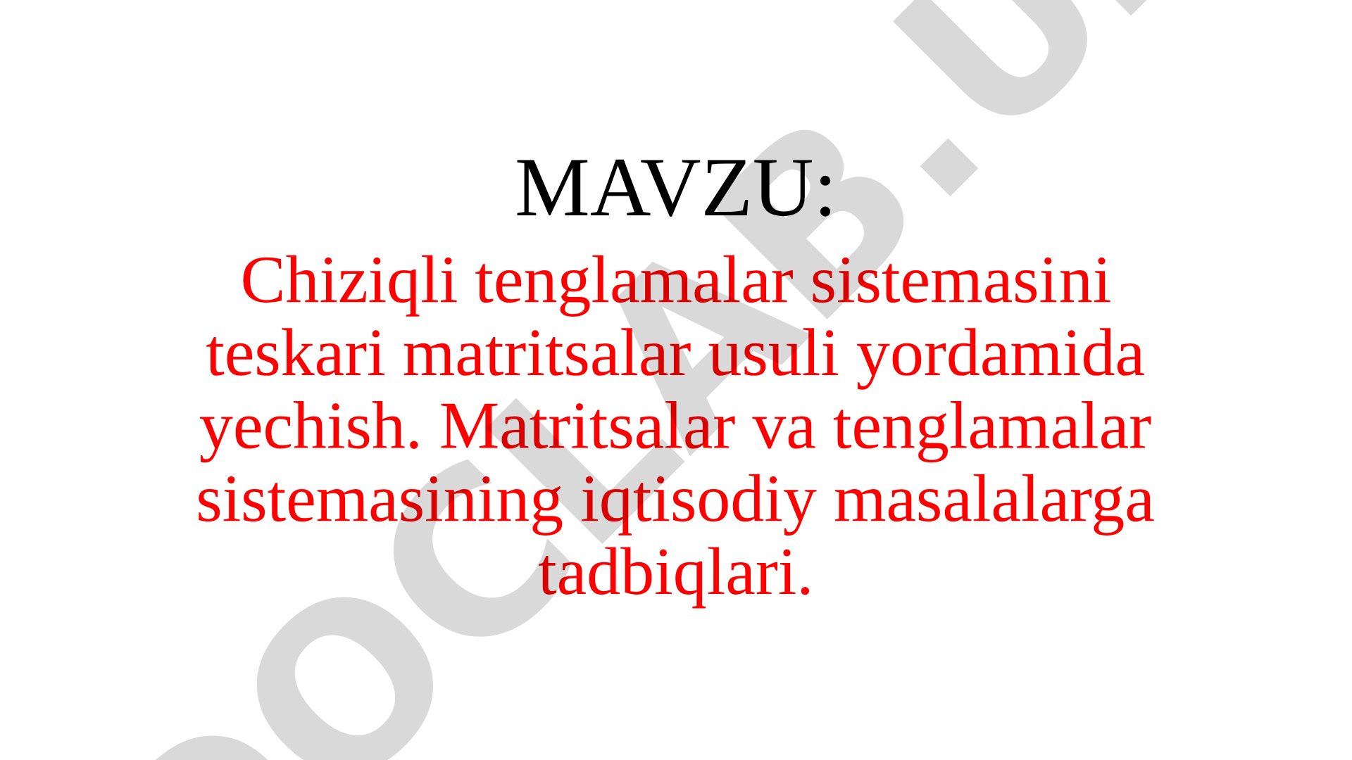 Chiziqli tenglamalar sistemasini teskari matritsalar usuli yordamida yechish. Matritsalar va tenglamalar sistemasining iqtisodiy masalalarga tadbiqlari