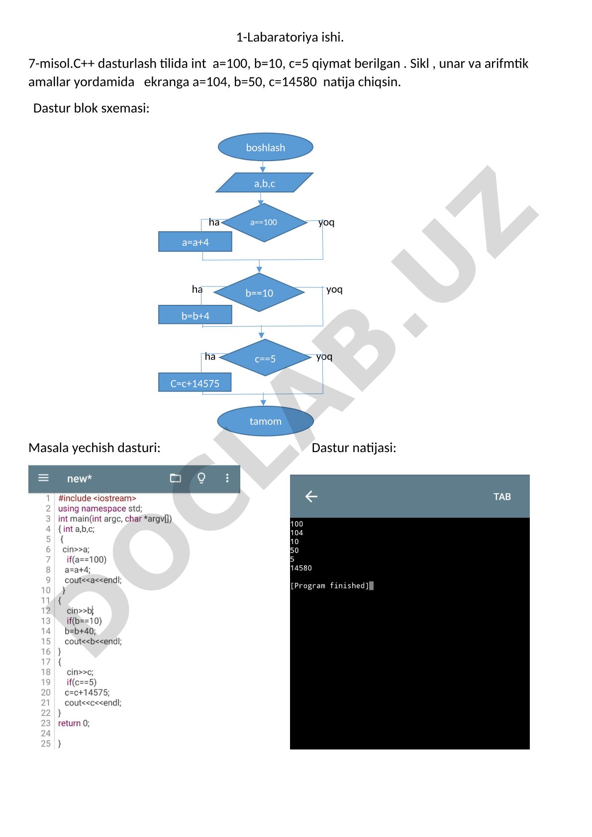 C++ da sikl, unar va arifmetik amallar yordamida a,b,c o'zgaruvchilarni hisoblash
