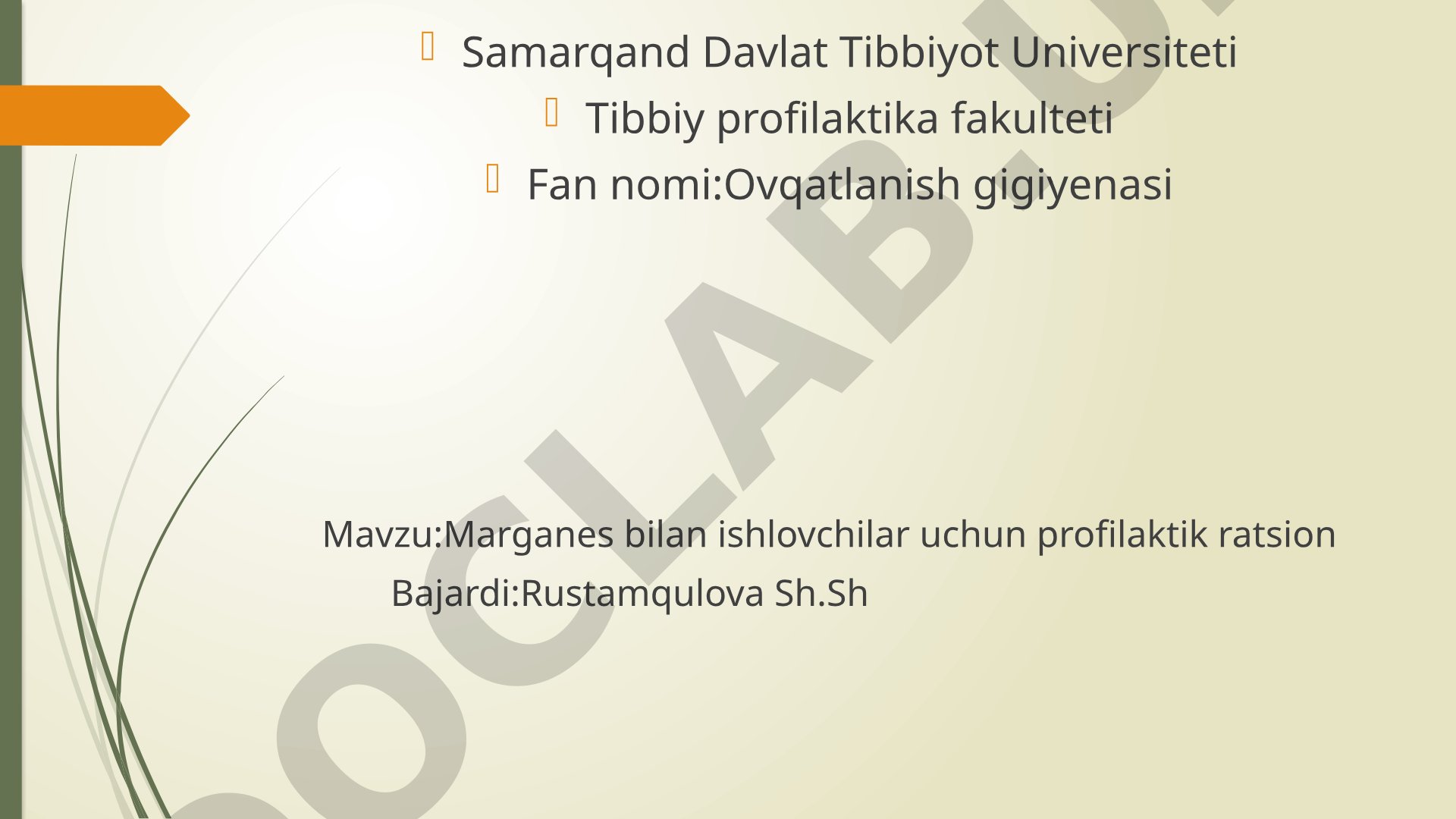 Marganes bilan ishlovchilar uchun profilaktik ratsion
