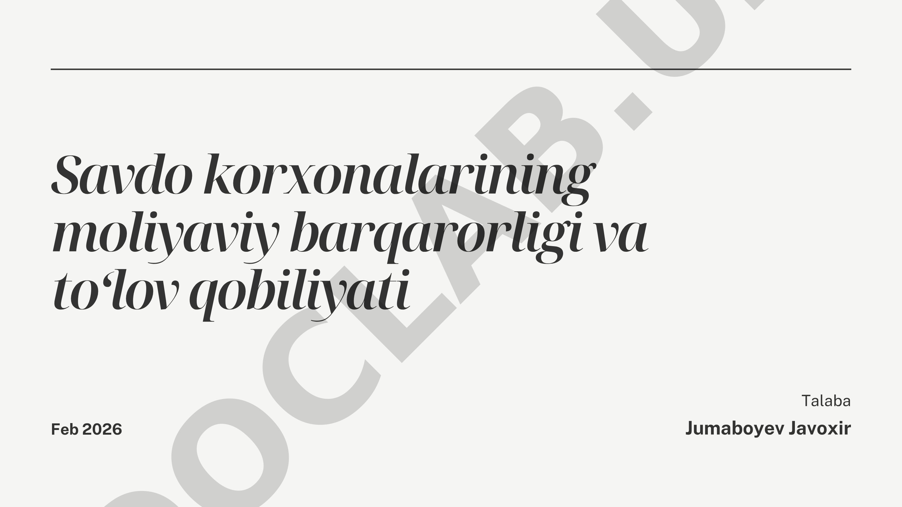 Savdo korxonalarining moliyaviy barqarorligi va to‘lov qobiliyati