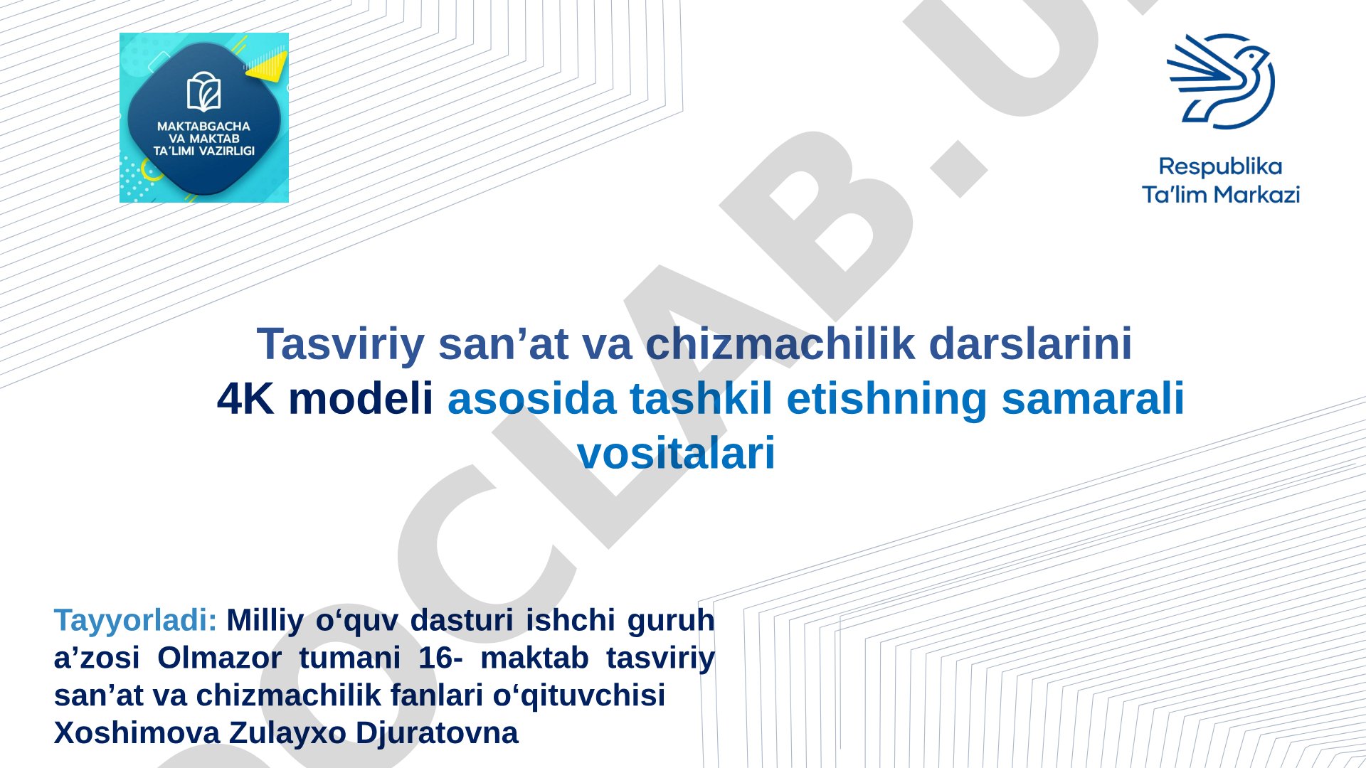 Tasviriy san’at darslarida 4K ta’lim tamoyili