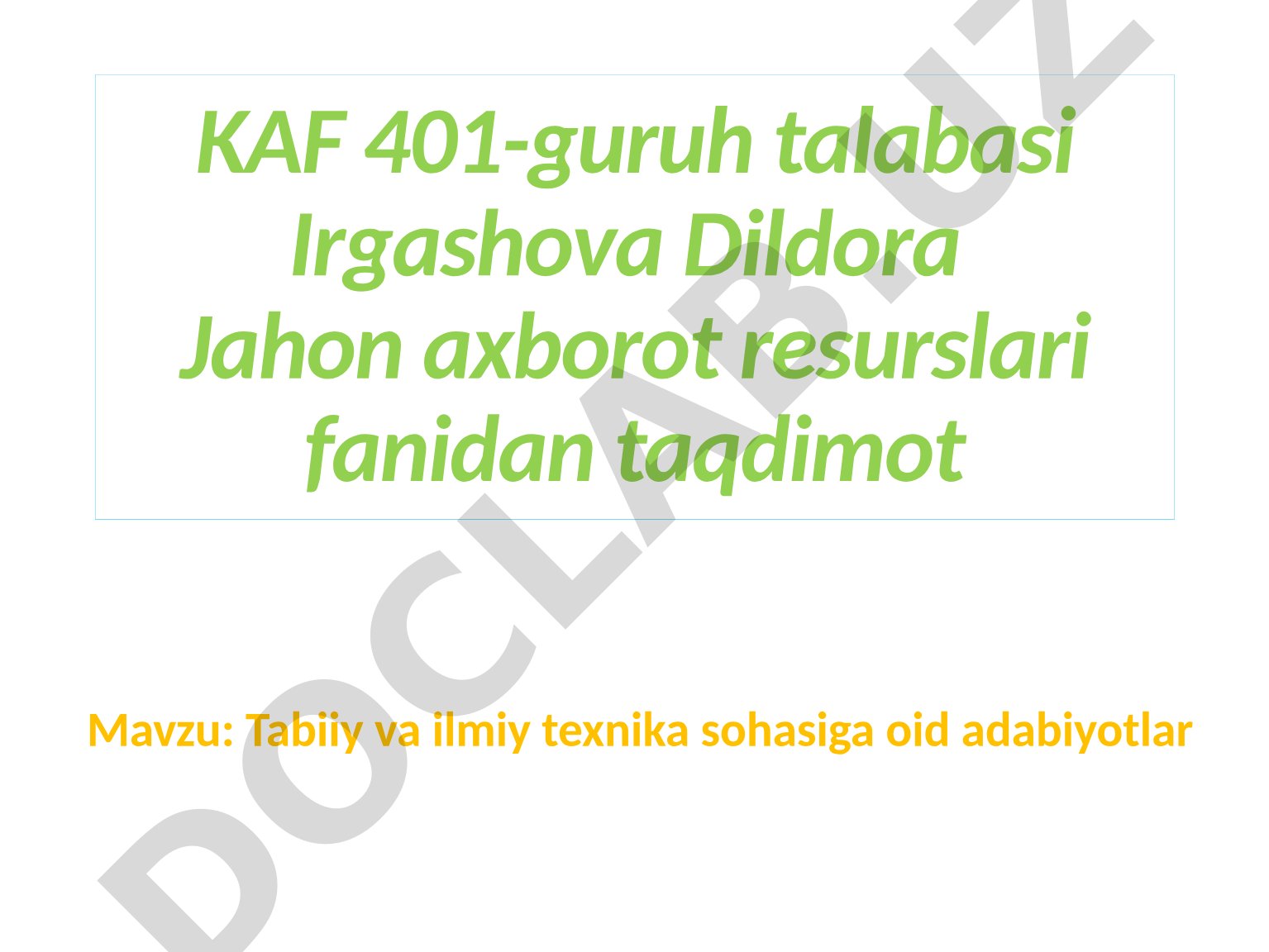 Tabiiy va ilmiy texnika sohasiga oid adabiyotlar