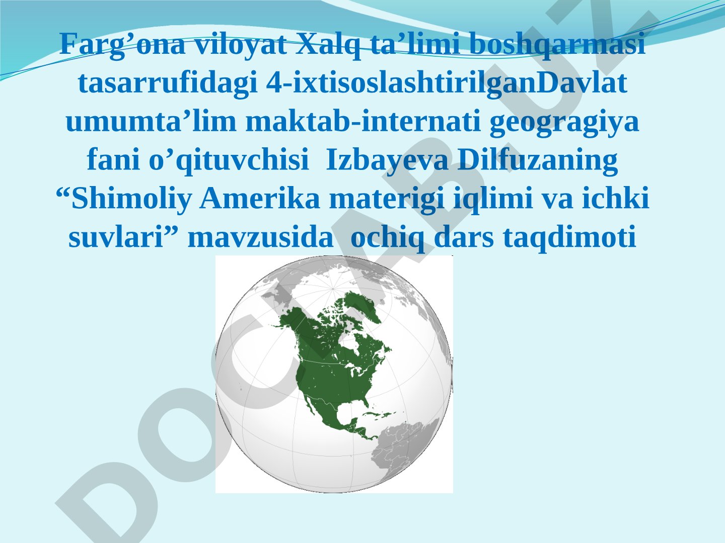 Shimoliy Amerika materigi iqlimi va ichki suvlari