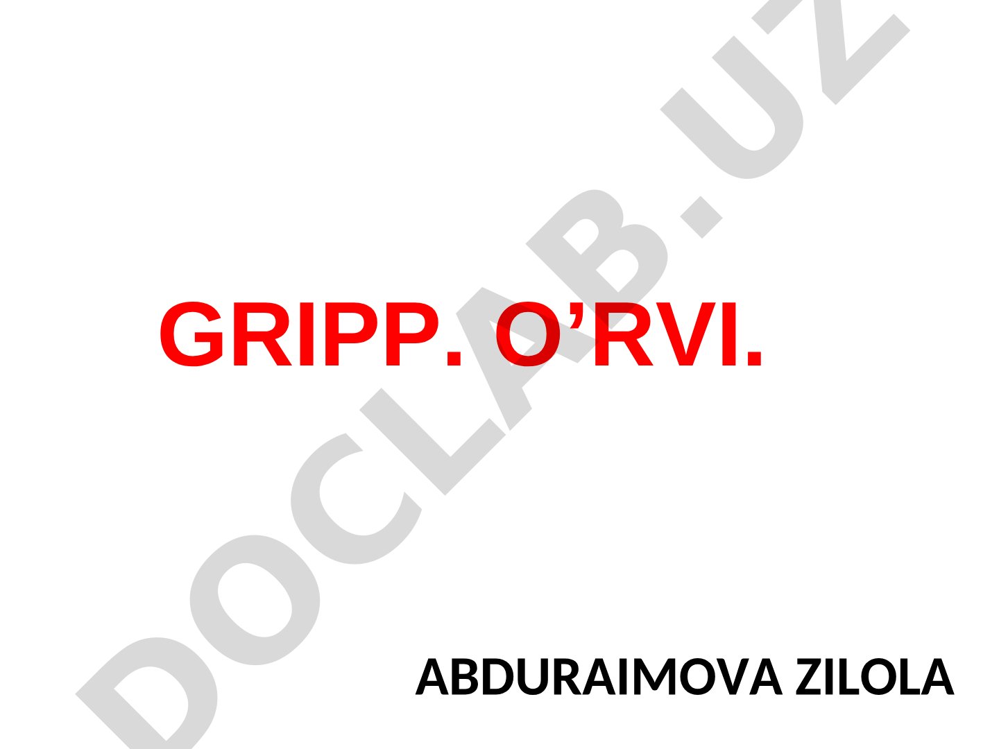 Gripp: epidemiologiyasi, patogenezi va klinik tasnifi
