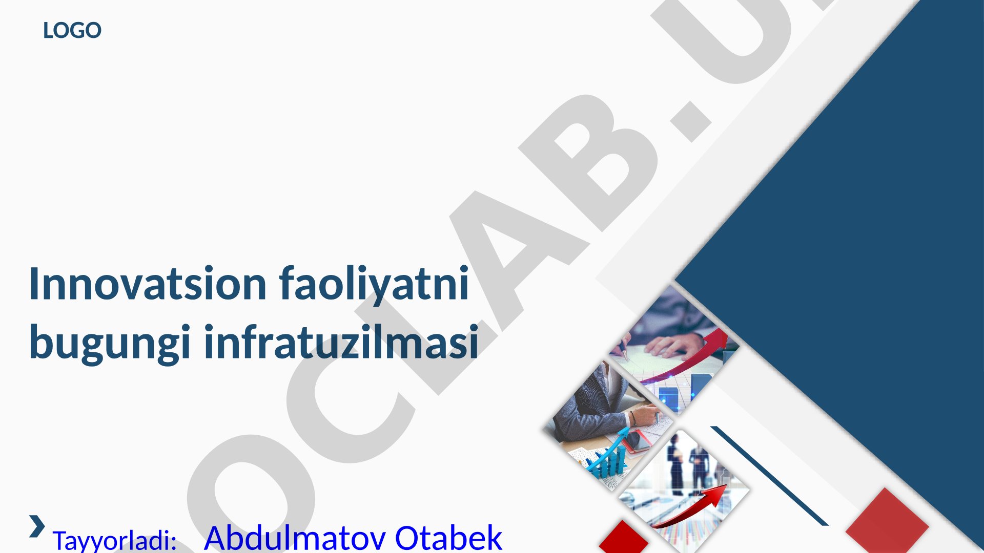 Innovatsion faoliyatni bugungi infratuzilmasi