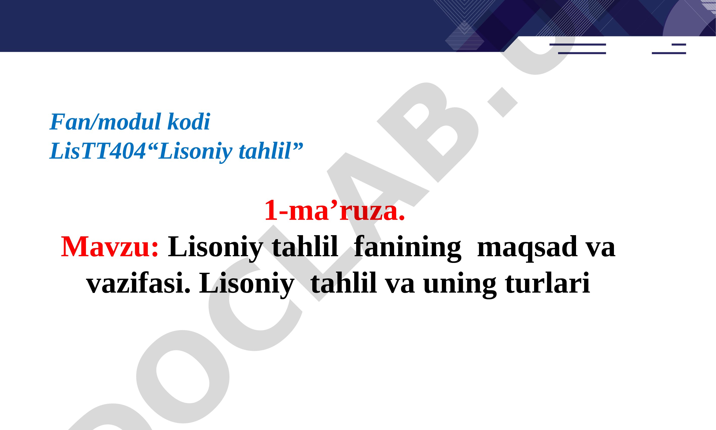 Lisoniy tahlil fanining maqsad va vazifasi