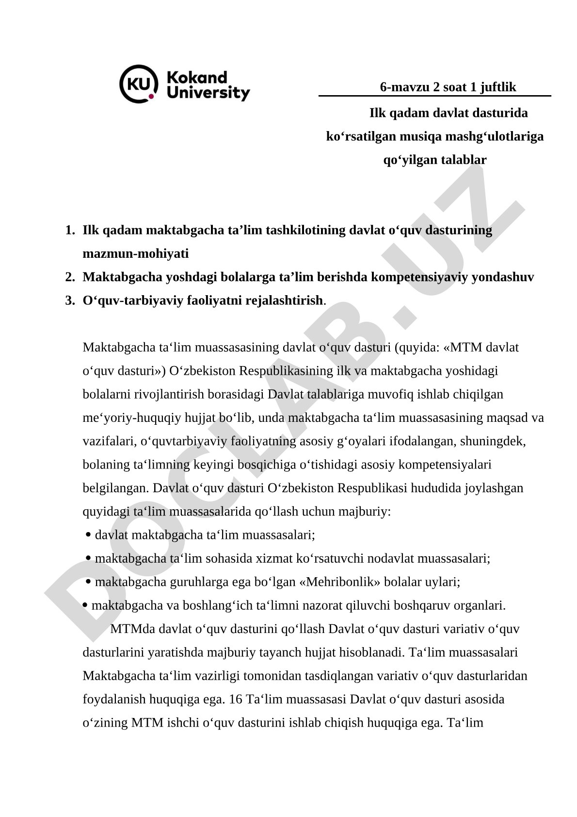 Ilk qadam davlat dasturida ko‘rsatilgan musiqa mashg‘ulotlariga qo‘yilgan talablar