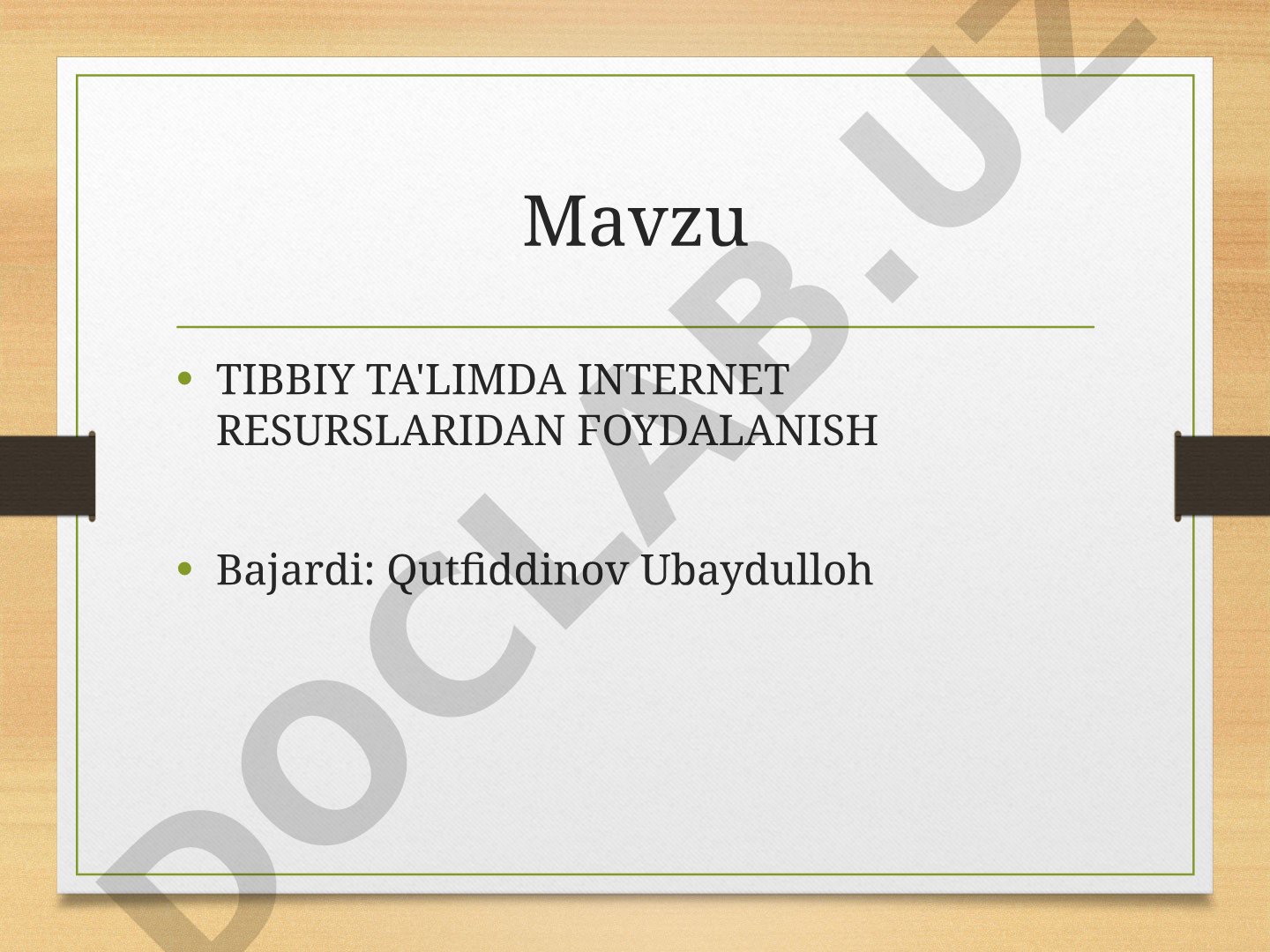 Tibbiy ta'limda internet resurslaridan foydalanish