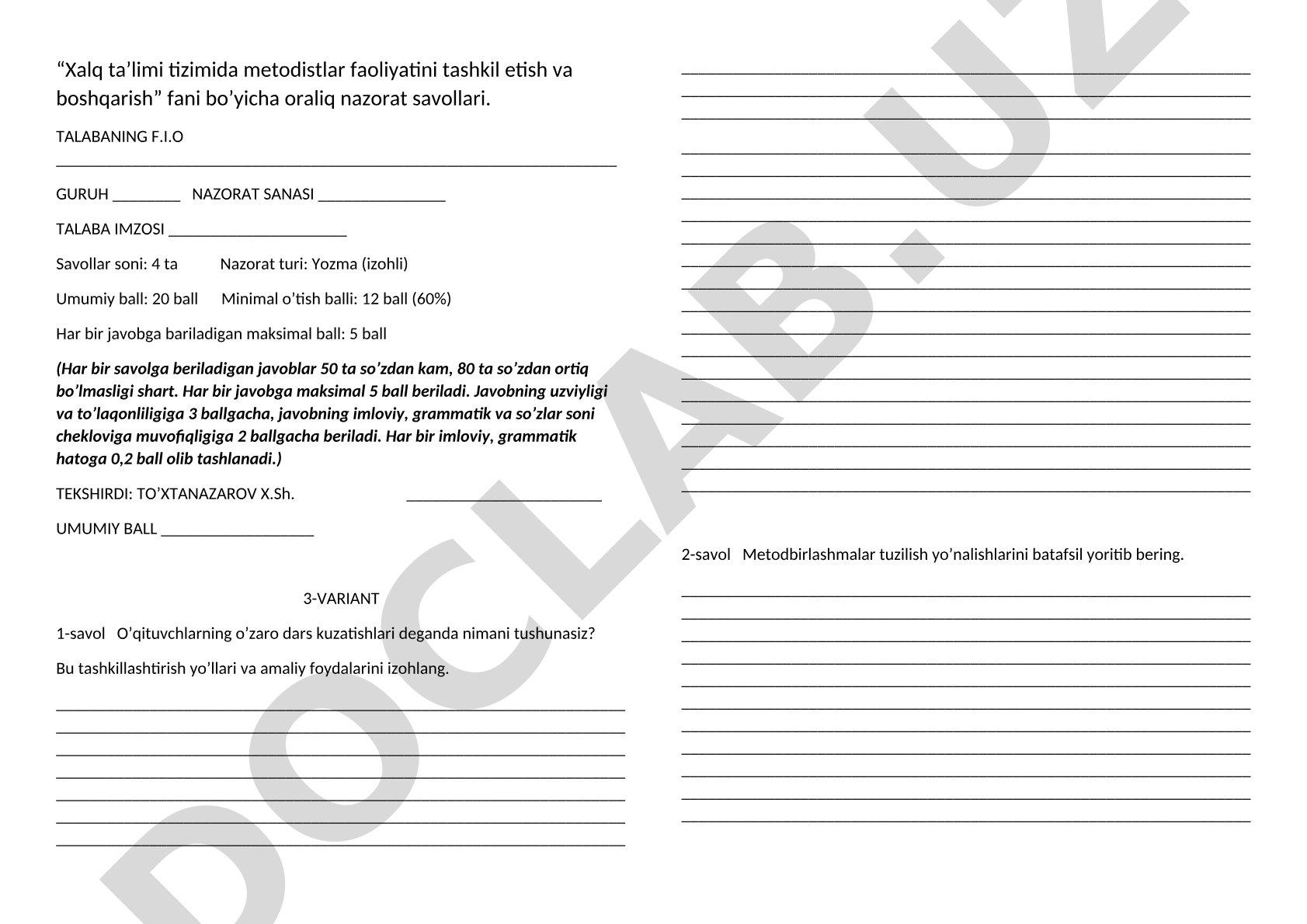 Xalq ta'limi tizimida metodistlar faoliyatini tashkil etish va boshqarish fani bo'yicha oraliq nazorat savollari