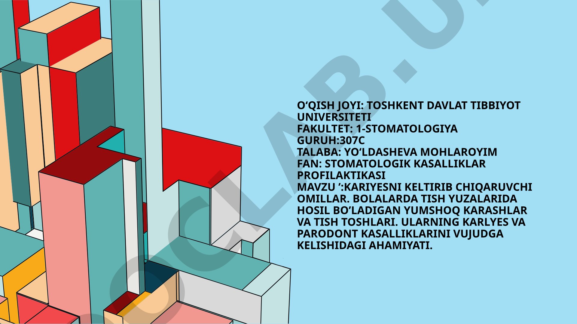 Kariyesni keltirib chiqaruvchi omillar. Bolalarda tish yuzalarida hosil bo’ladigan yumshoq karashlar va tish toshlari. Ularning karlyes va parodont kasalliklarini vujudga kelishidagi ahamiyati.