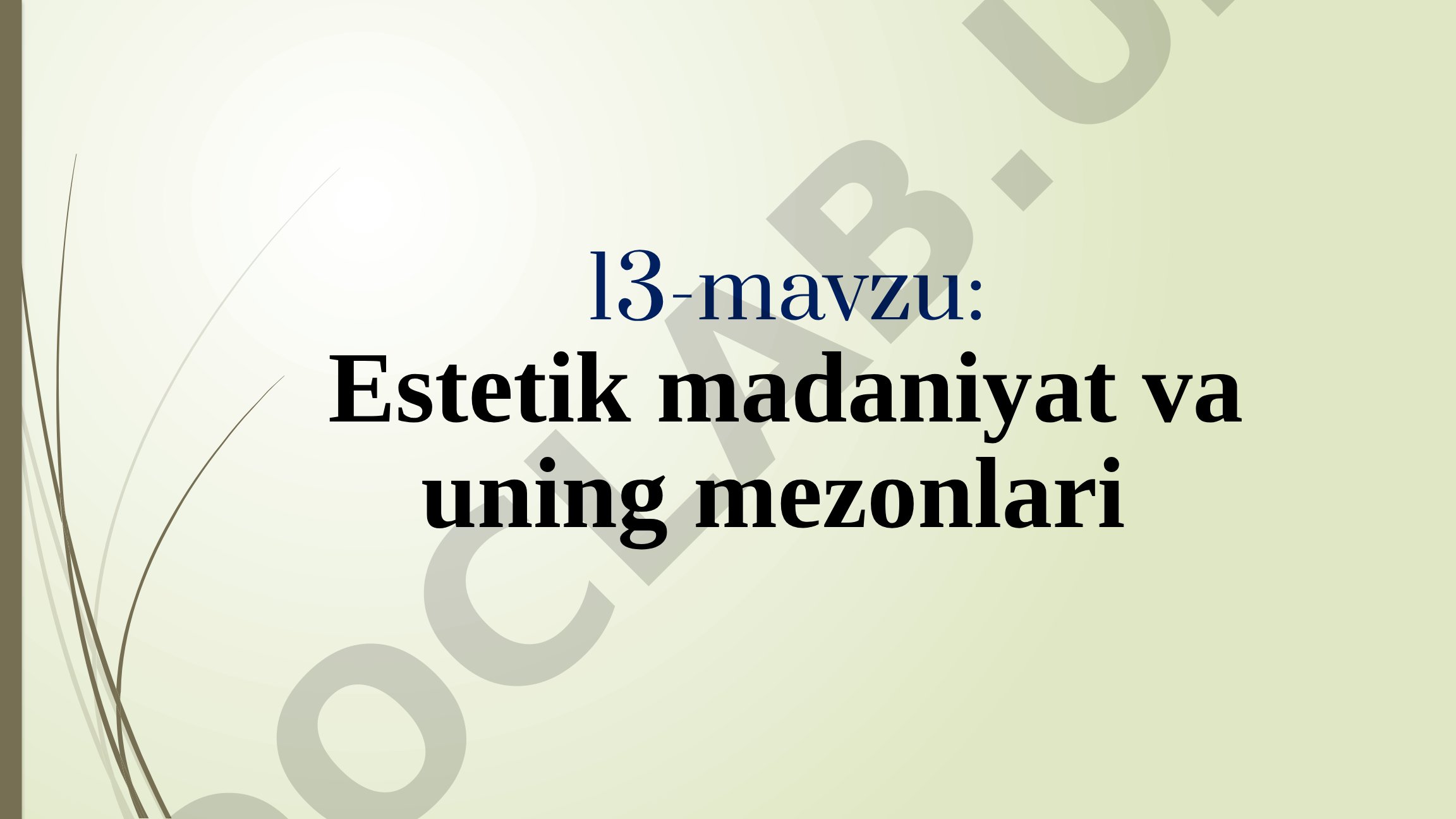 Estetik madaniyat va uning mezonlari