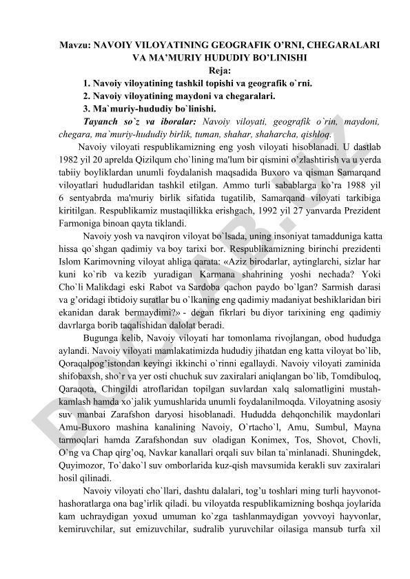 Navoiy viloyatining geografik o’rni, chegaralari va ma’muriy hududiy bo’linishi