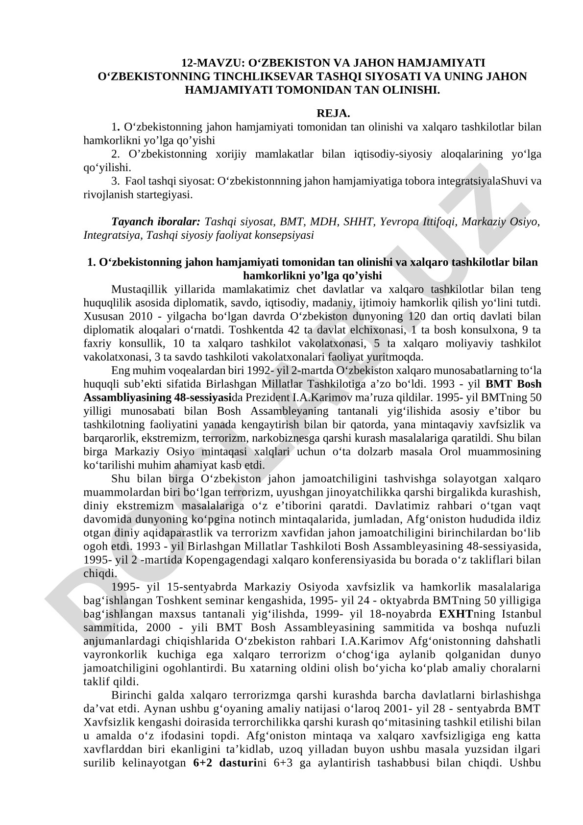 O‘ZBEKISTON VA JAHON HAMJAMIYATI O‘ZBEKISTONNING TINCHLIKSEVAR TASHQI SIYOSATI VA UNING JAHON HAMJAMIYATI TOMONIDAN TAN OLINISHI