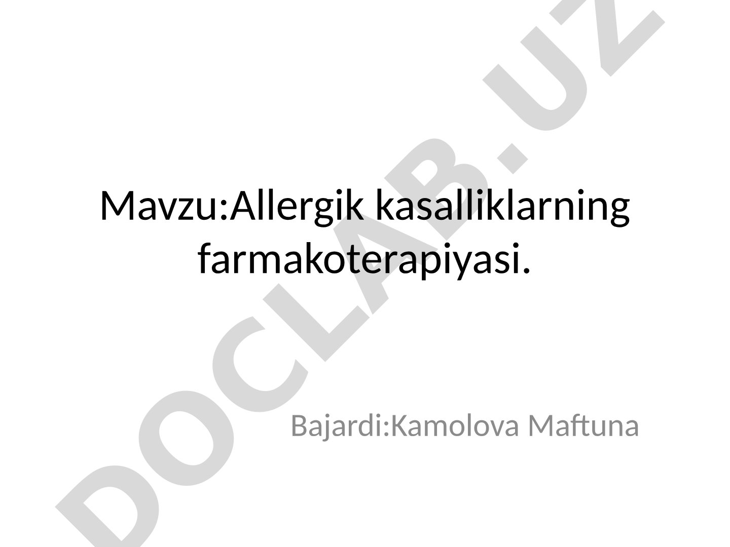 Allergik kasalliklarning farmakoterapiyasi
