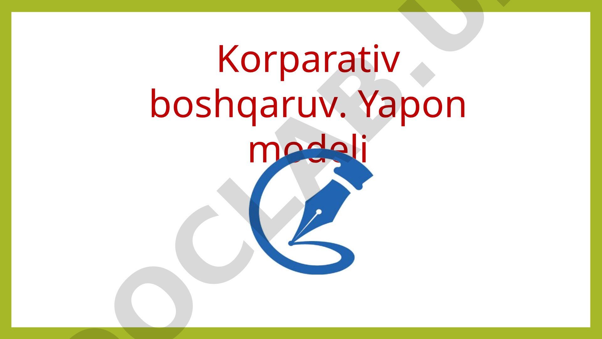 Korparativ boshqaruv: Yapon modeli