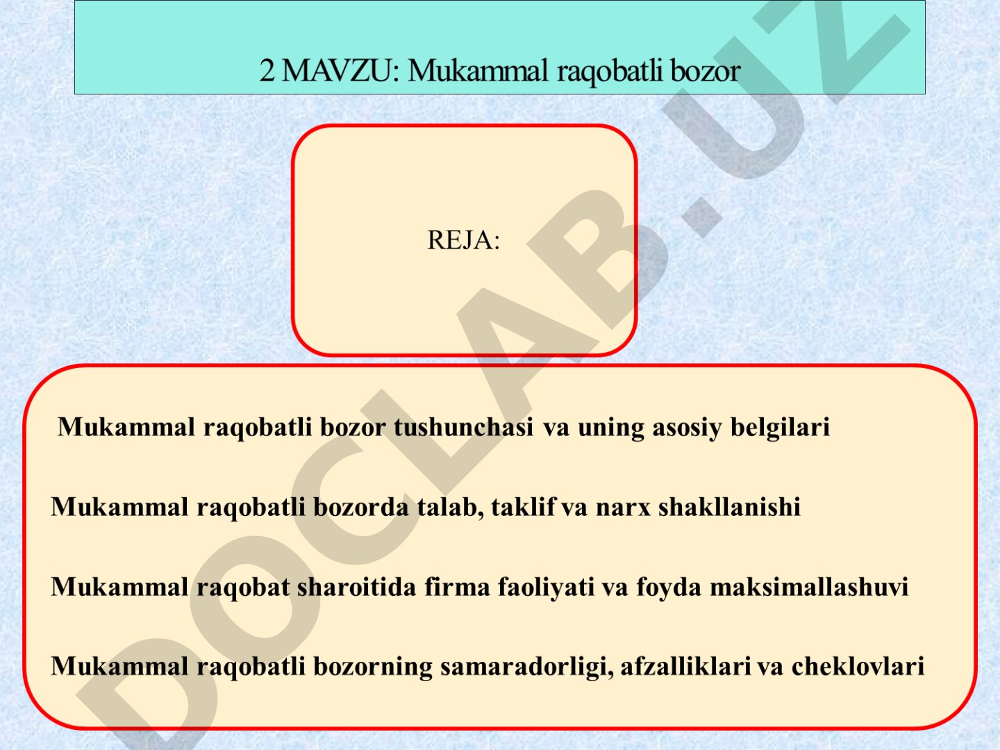Mukammal raqobatli bozorda talab, taklif va narx shakllanishi