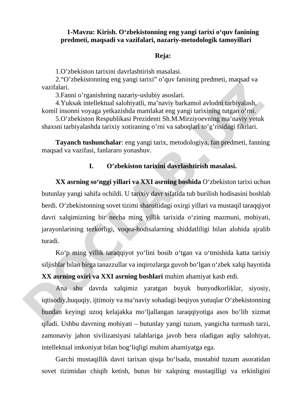 O‘zbekistonning eng yangi tarixi o‘quv fanining predmeti, maqsadi va vazifalari, nazariy-metodologik tamoyillari