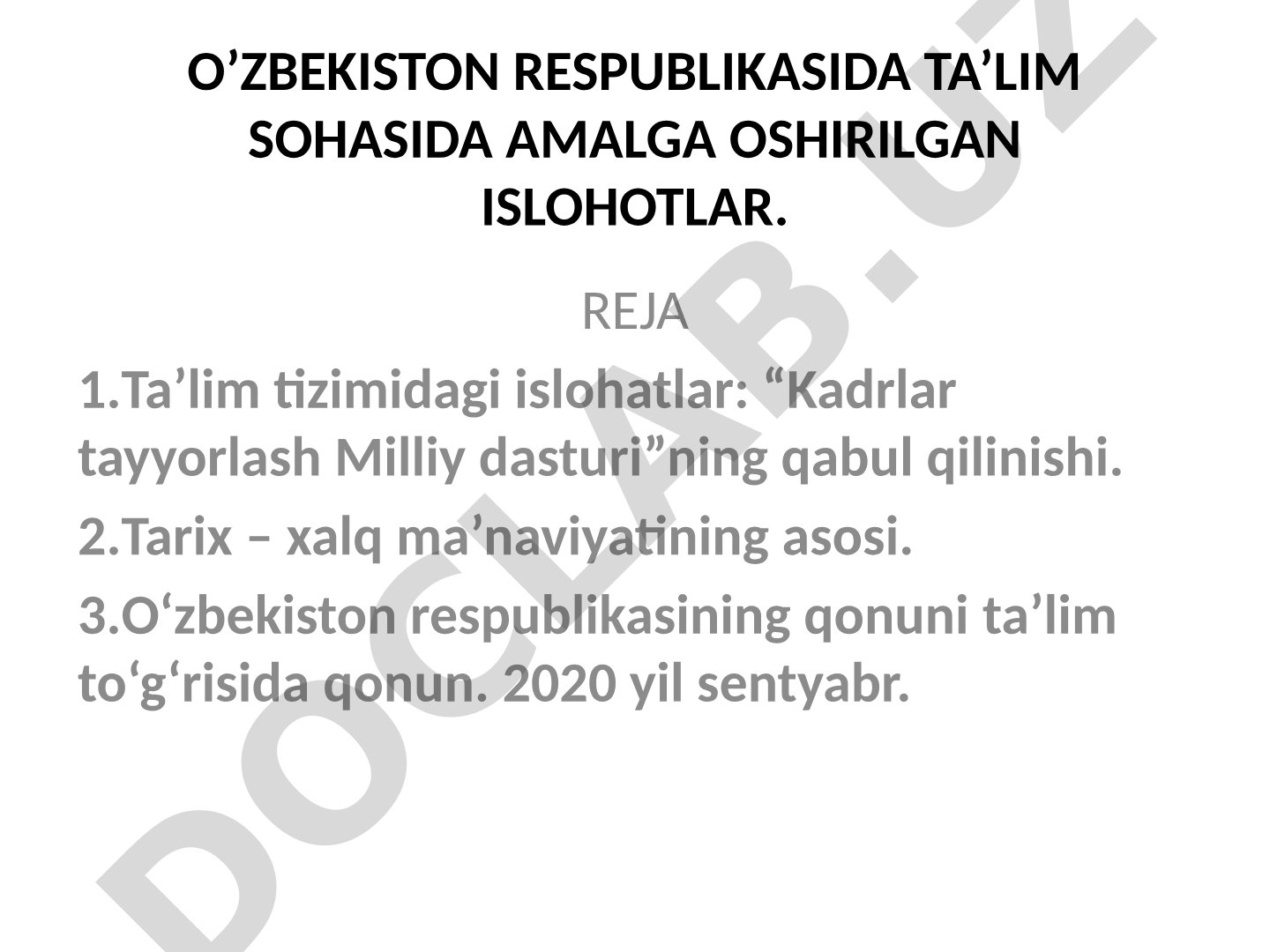 O’zbekiston respublikasida ta’lim sohasida amalga oshirilgan islohotlar