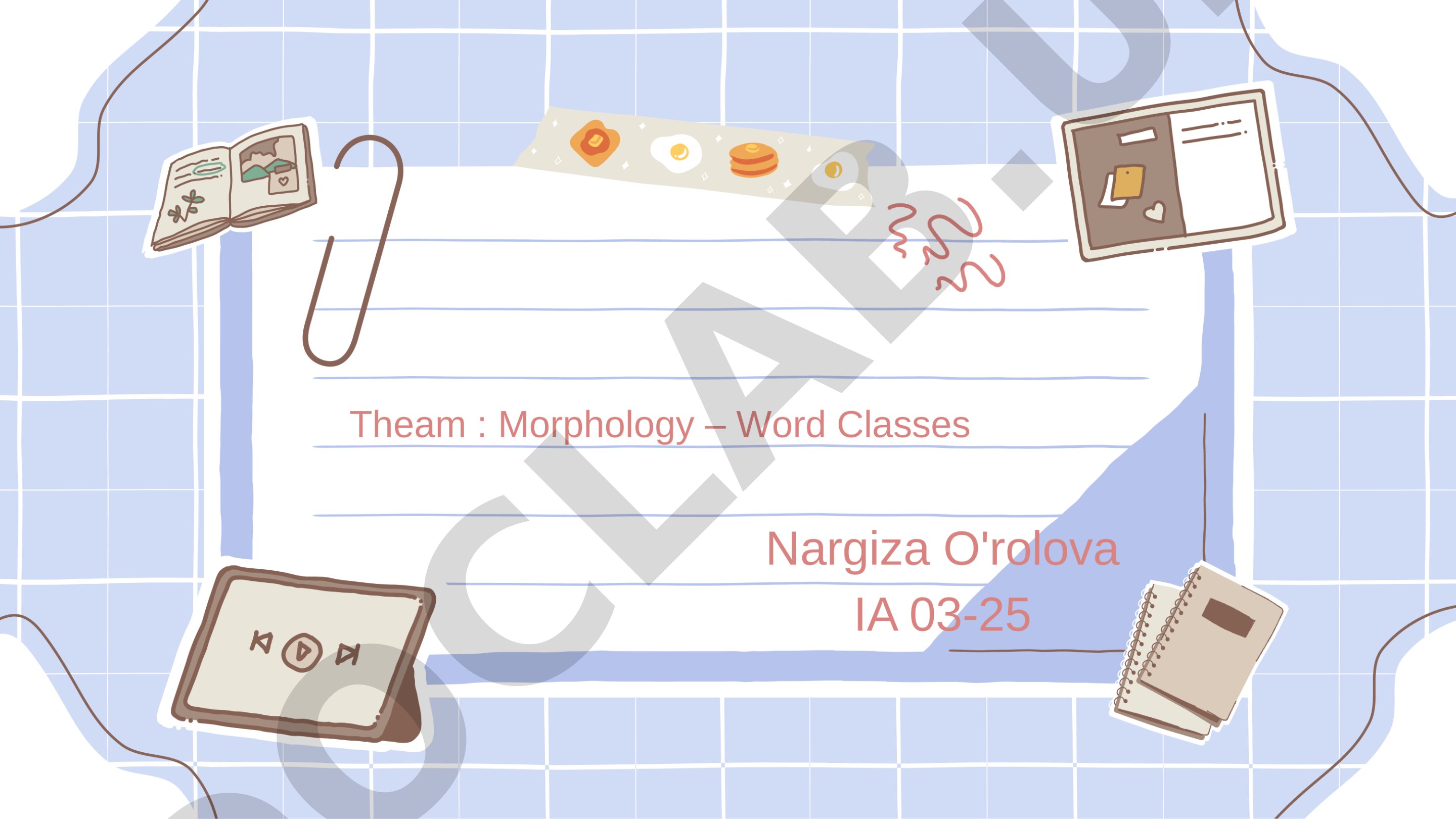 Morphology — Word Classes