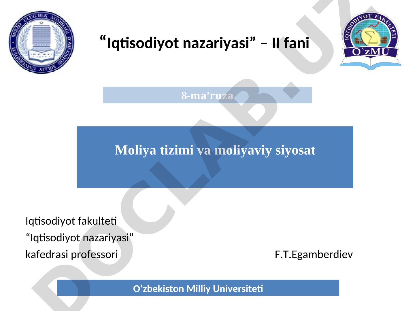 Moliya tizimi va moliyaviy siyosat