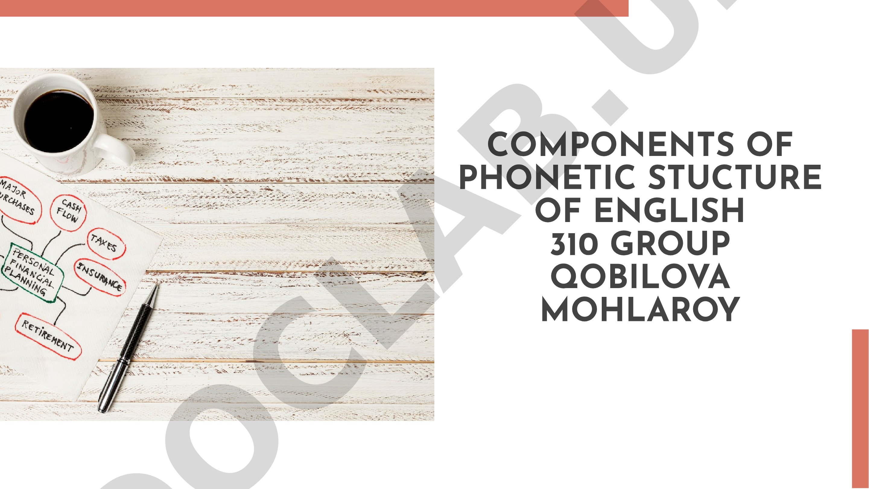 Components of Phonetic Stucture of English