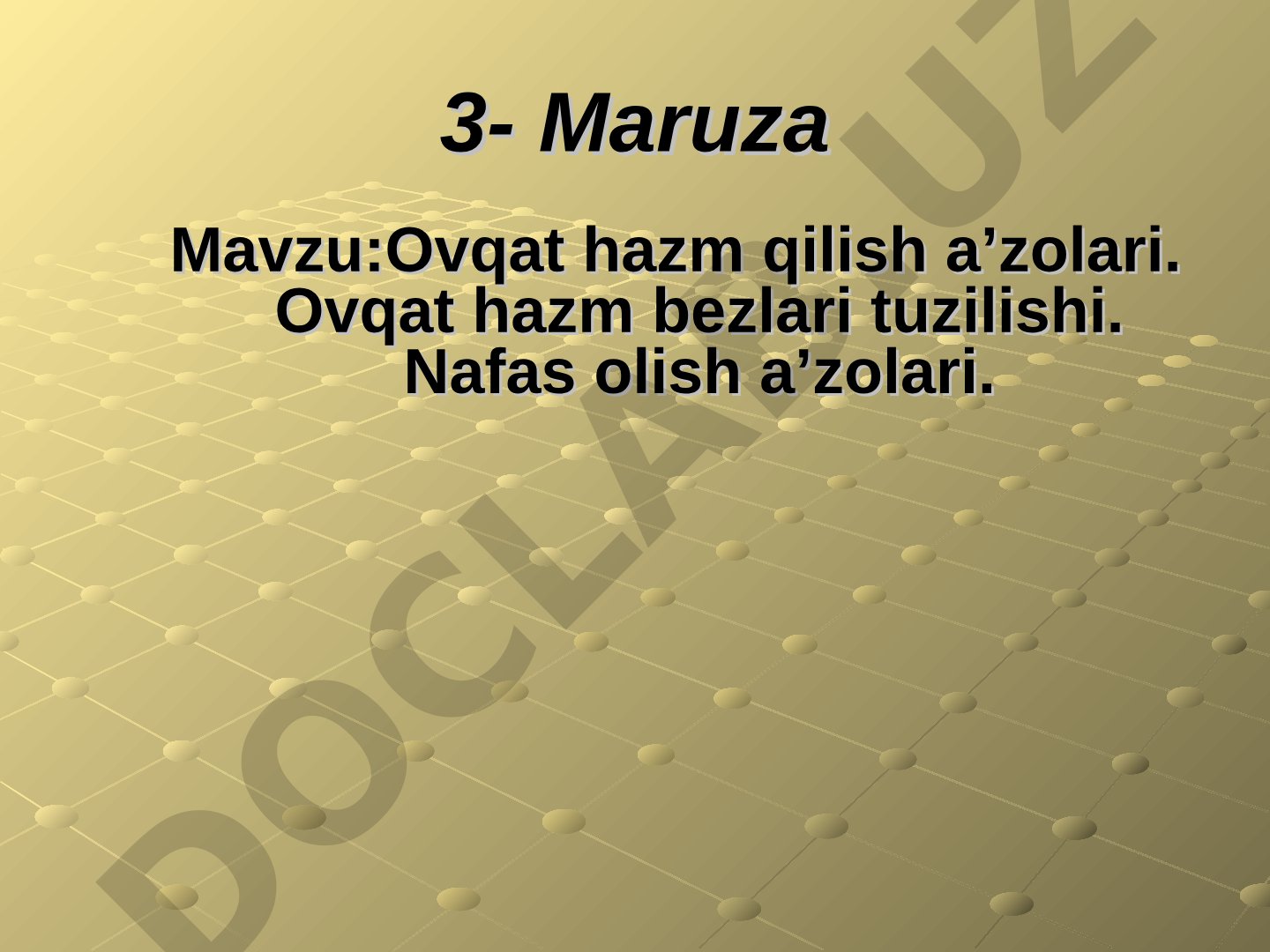 Ovqat hazm qilish a'zolari. Ovqat hazm bezlari tuzilishi. Nafas olish a'zolari.