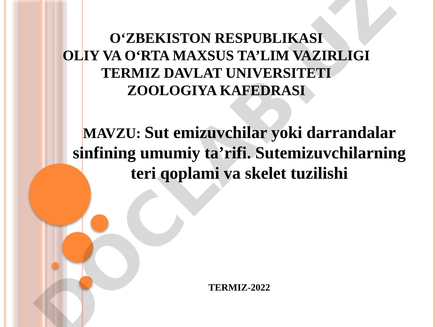 Sut emizuvchilar yoki darrandalar sinfining umumiy ta’rifi. Sutemizuvchilarning teri qoplami va skelet tuzilishi
