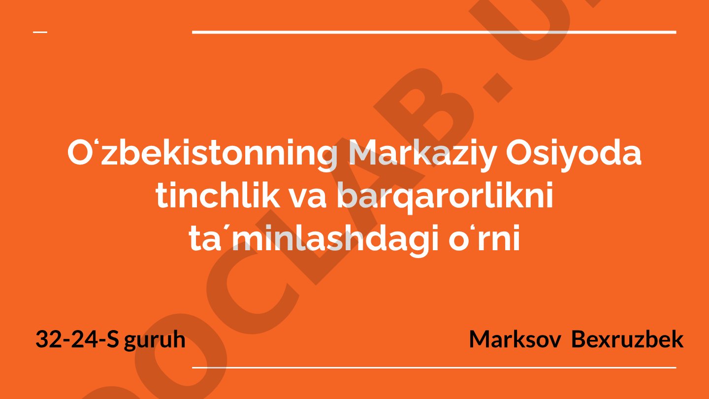 Oʻzbekistonning Markaziy Osiyoda tinchlik va barqarorlikni taʼminlashdagi oʻrni