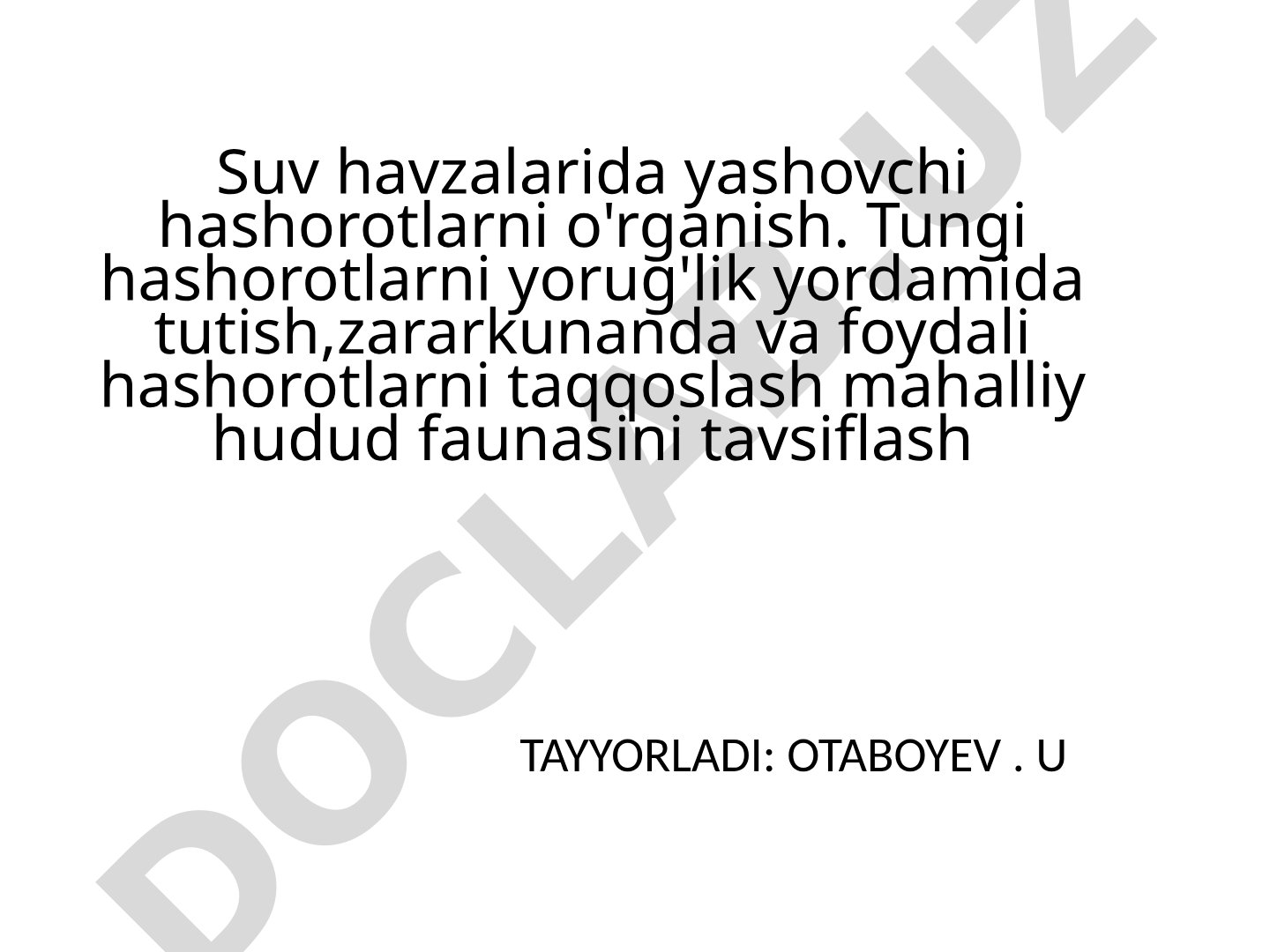 Suv havzalarida yashovchi hashorotlarni o‘rganish