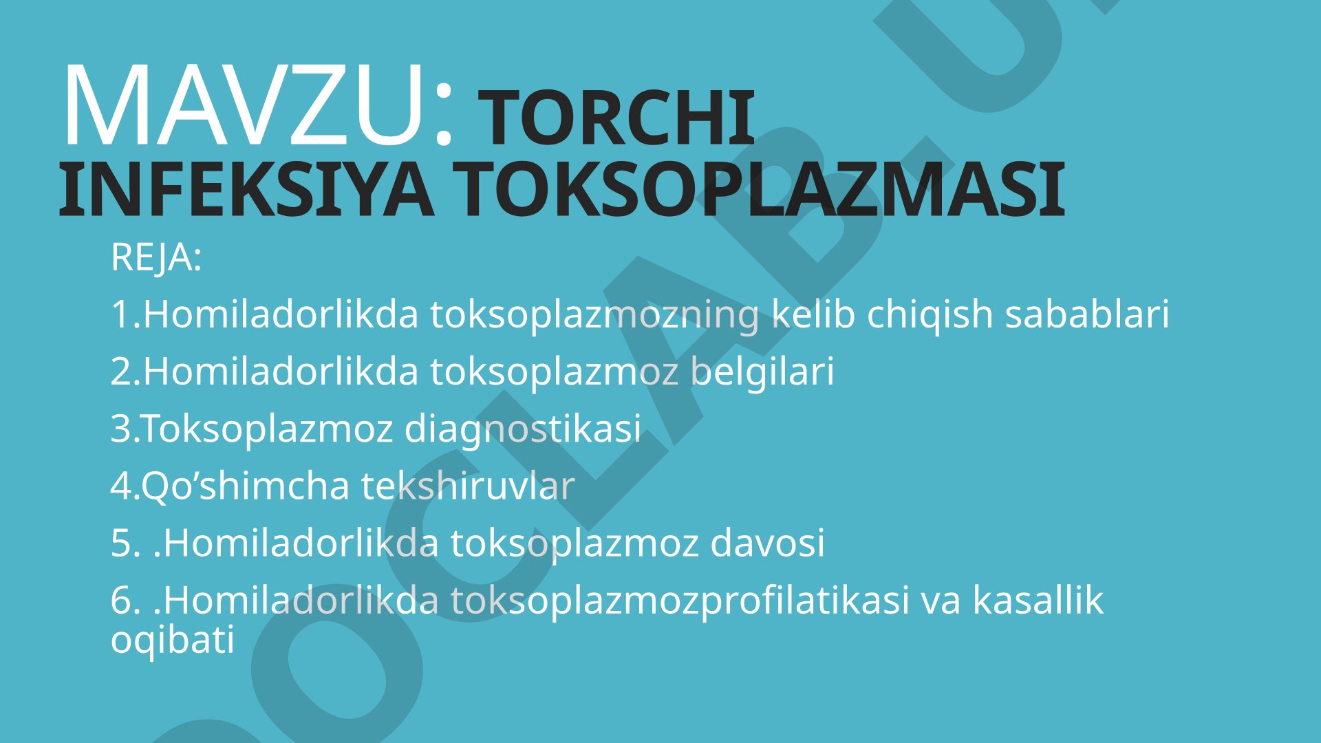 Homiladorlikda toksoplazmoz