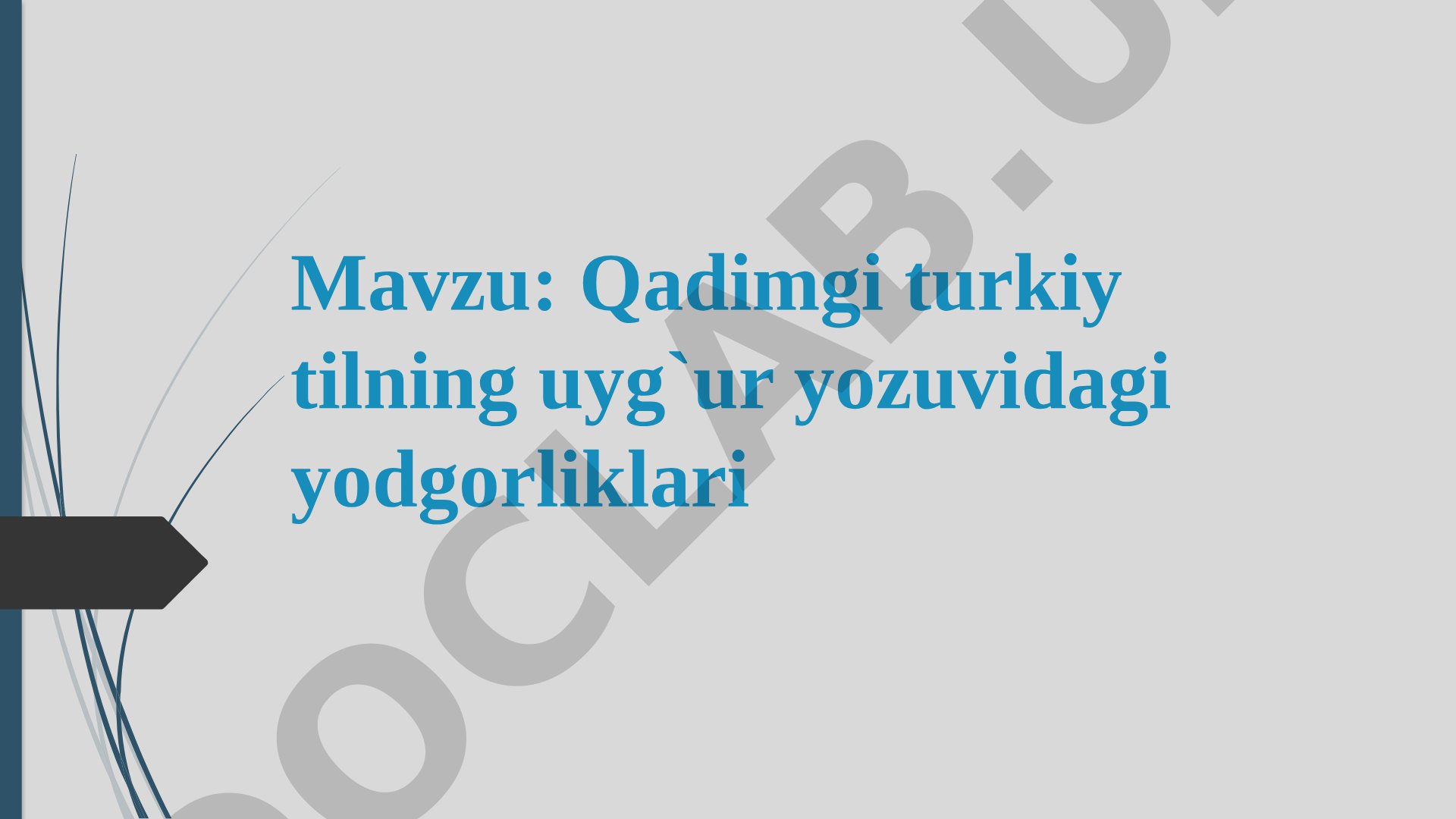 Qadimgi turkiy tilning uyg`ur yozuvidagi yodgorliklari
