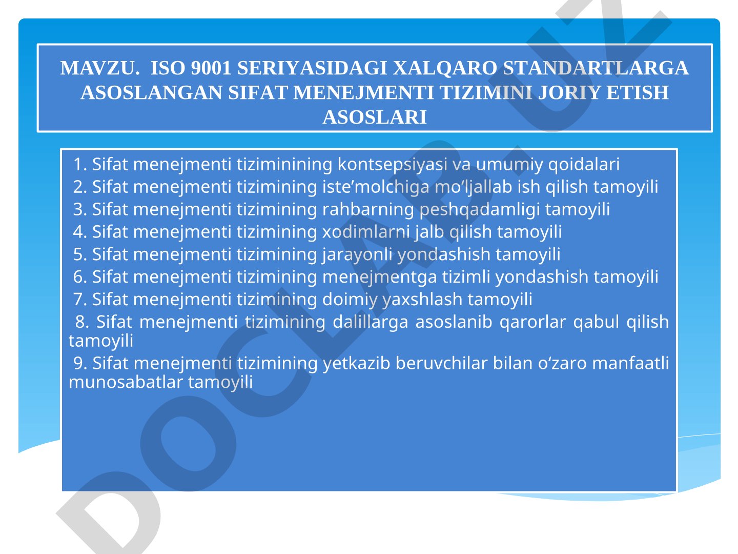 ISO 9001 seriyasidagi xalqaro standartlarga asoslangan sifat menejmenti tizimini joriy etish asoslari